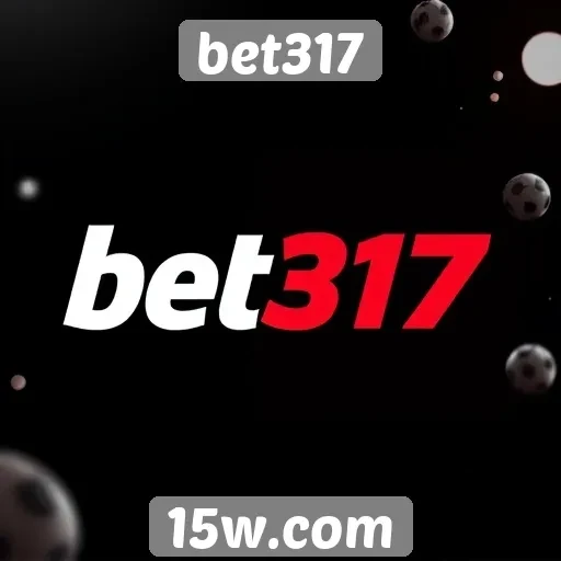 Ofertas e promoções disponíveis no bet317